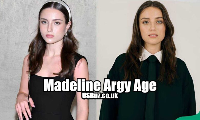 Madeline Argy Age